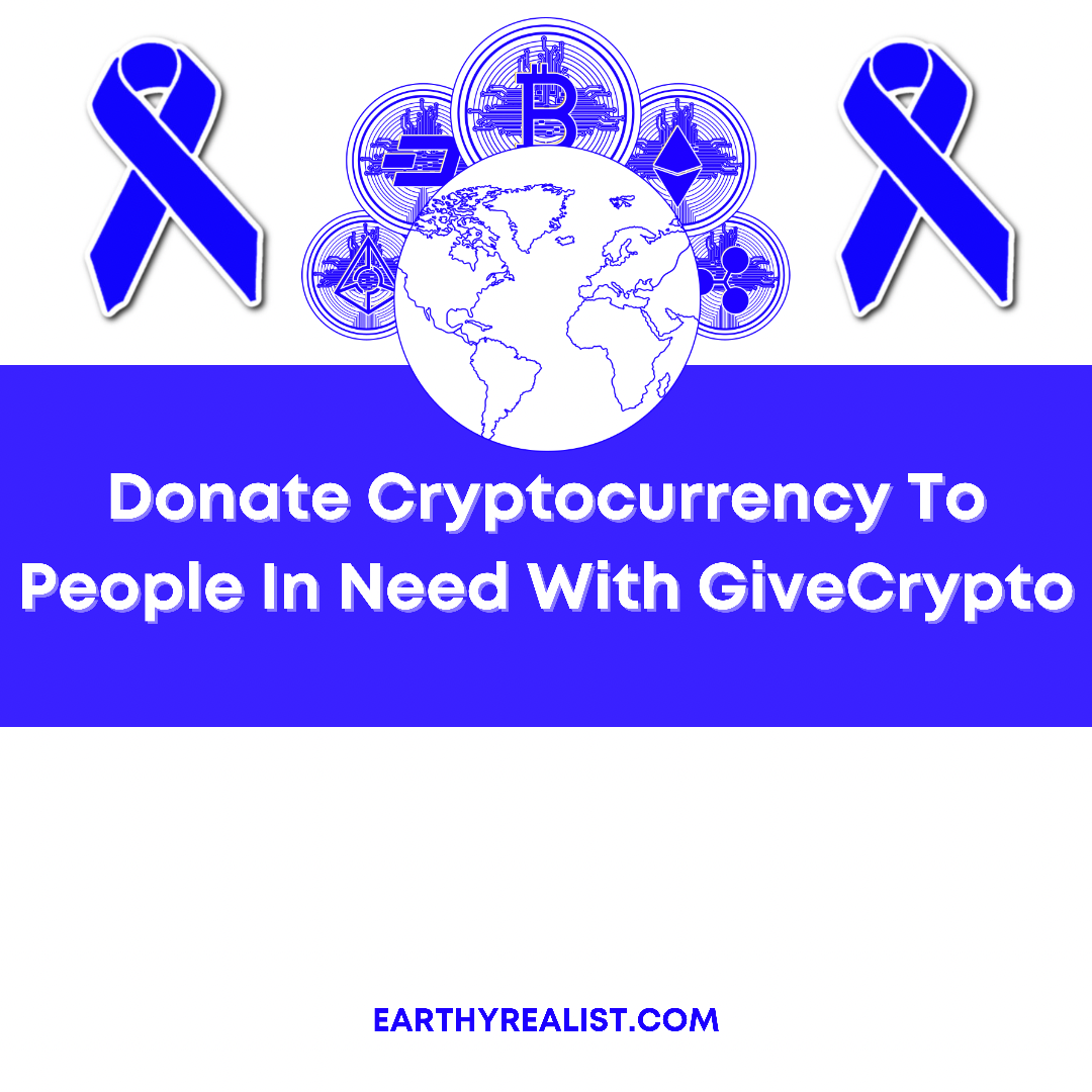 Donate Cryptocurrency To People In Need With GiveCrypto