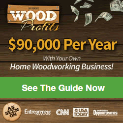 Start Your Own Woodworking Business$9500 Per Month Guaranteed!