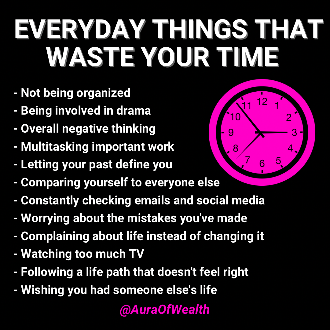 Everyday Things That Waste Your Time